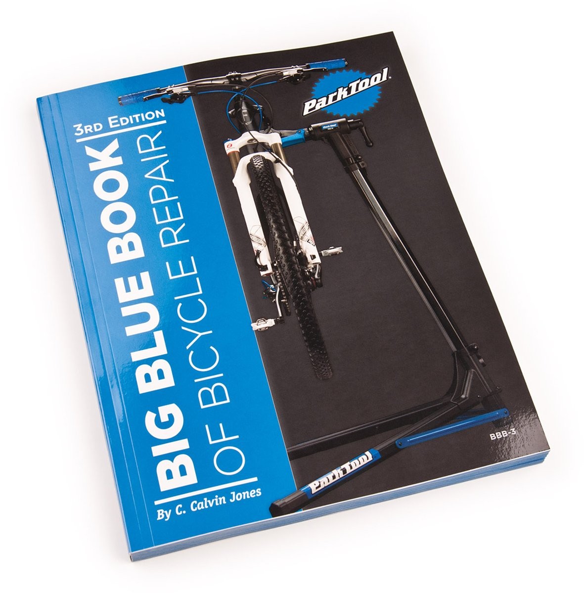 Big Blue Book of Bicycle Repair – paperback C. Calvin Jones|Bill Gibson|Joel…