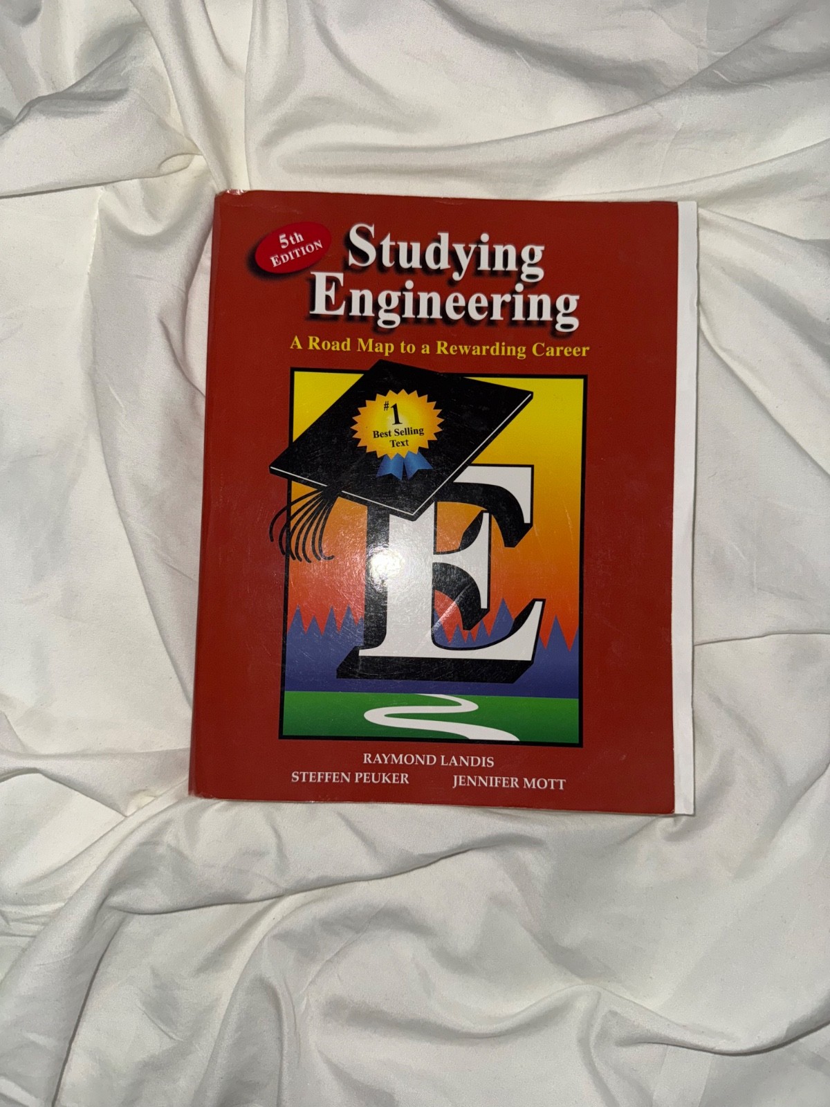 Studying Engineering: A Road Map to a Rewarding Career by Raymond B. Landis