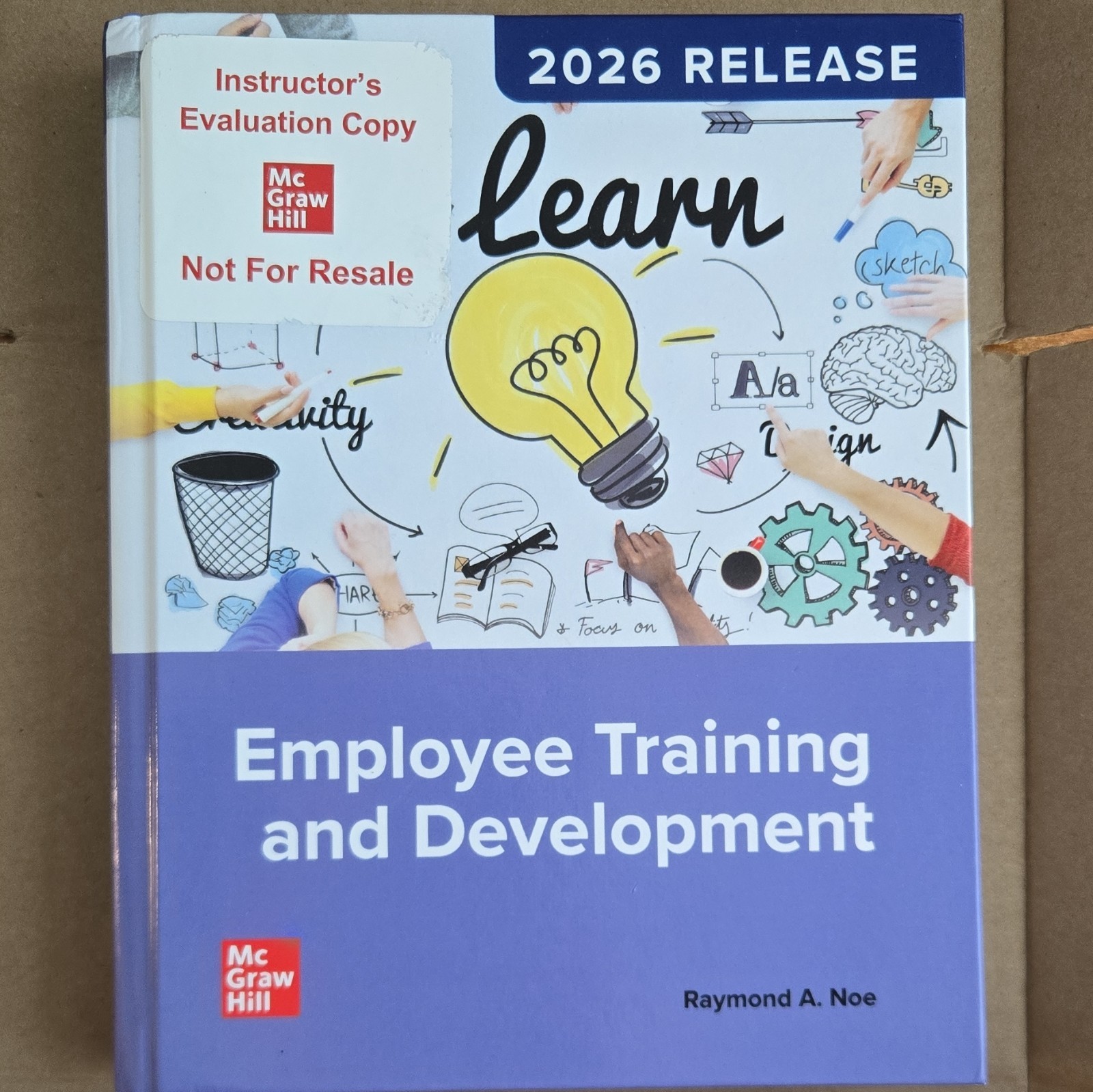McGraw Hill Employee Training and Development 2026 Raymond A. Noe Connect