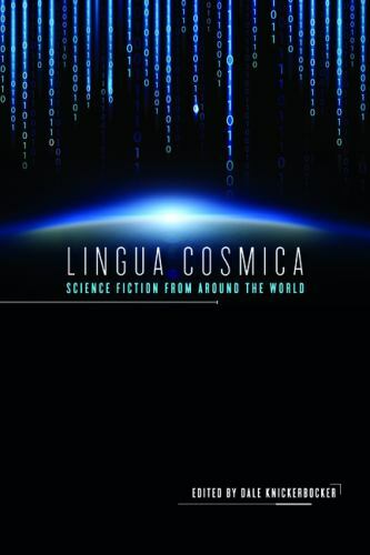 Lingua Cosmica: Science Fiction from around the World, , Very Good Book