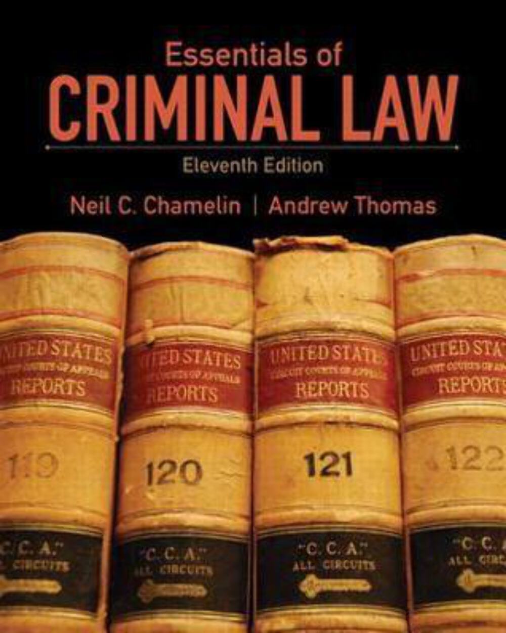 Essentials of Criminal Law by Neil C. Chamelin (2011)