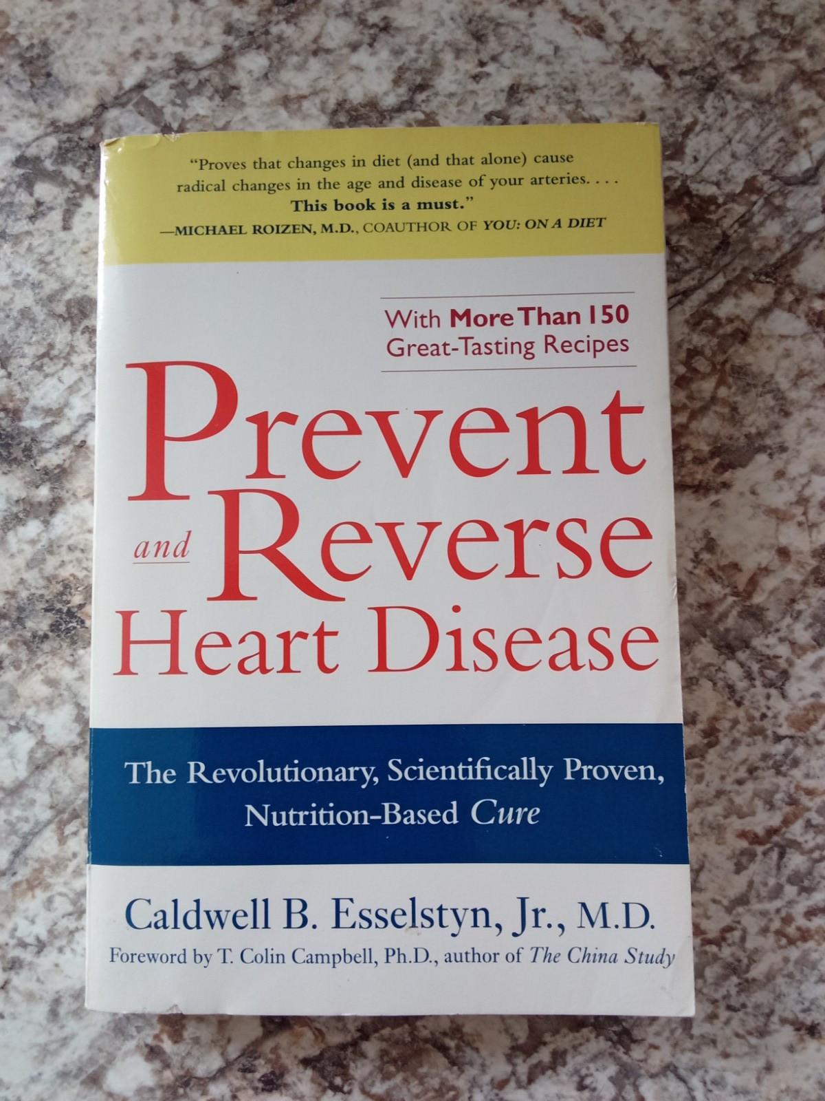 Prevent And Reverse Heart Disease~ Caldwell Esselstyn 2008 PB (FC212-4Q1035