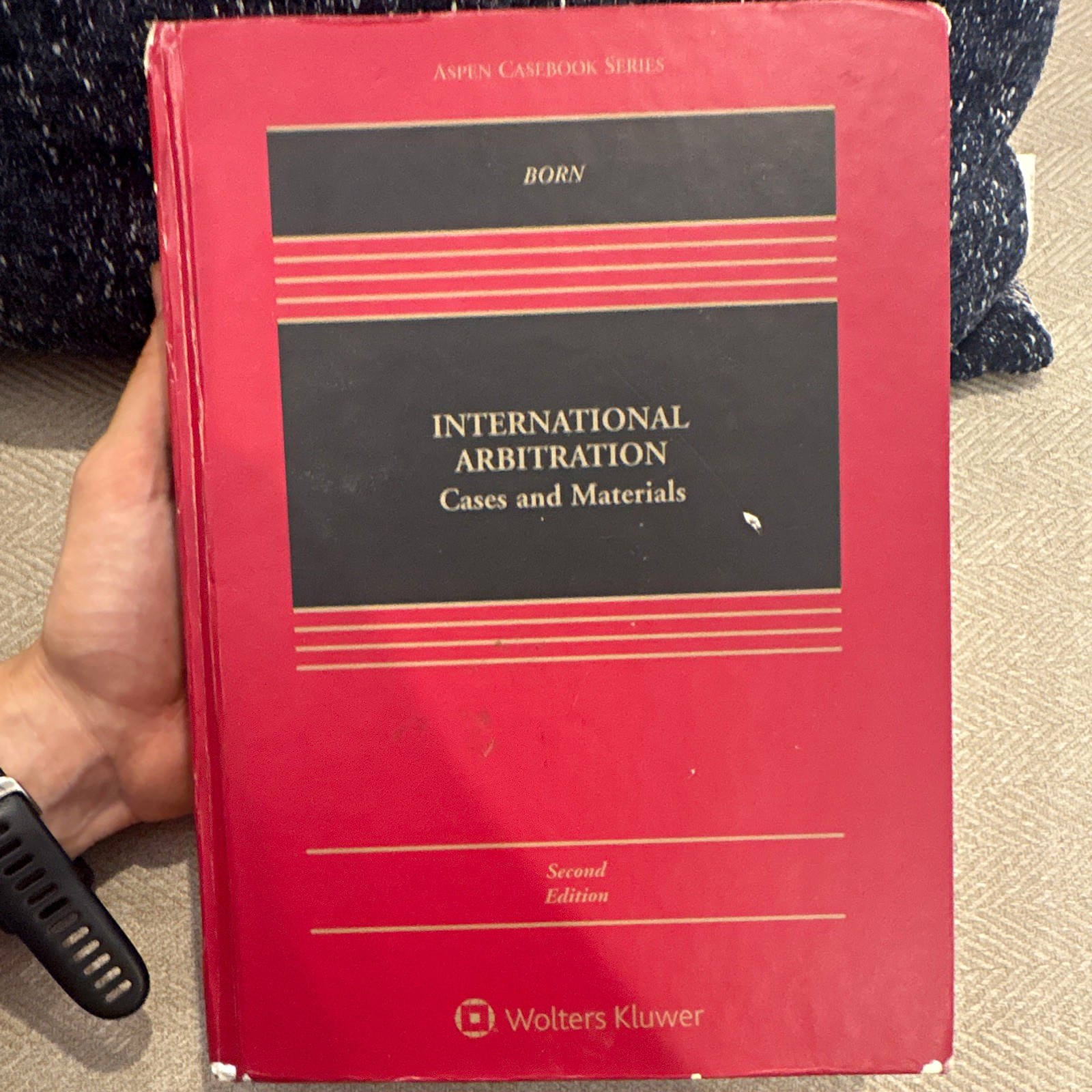 Wolters Kluwer Aspen Casebook International Arbitration 2nd Ed Hardcover Born