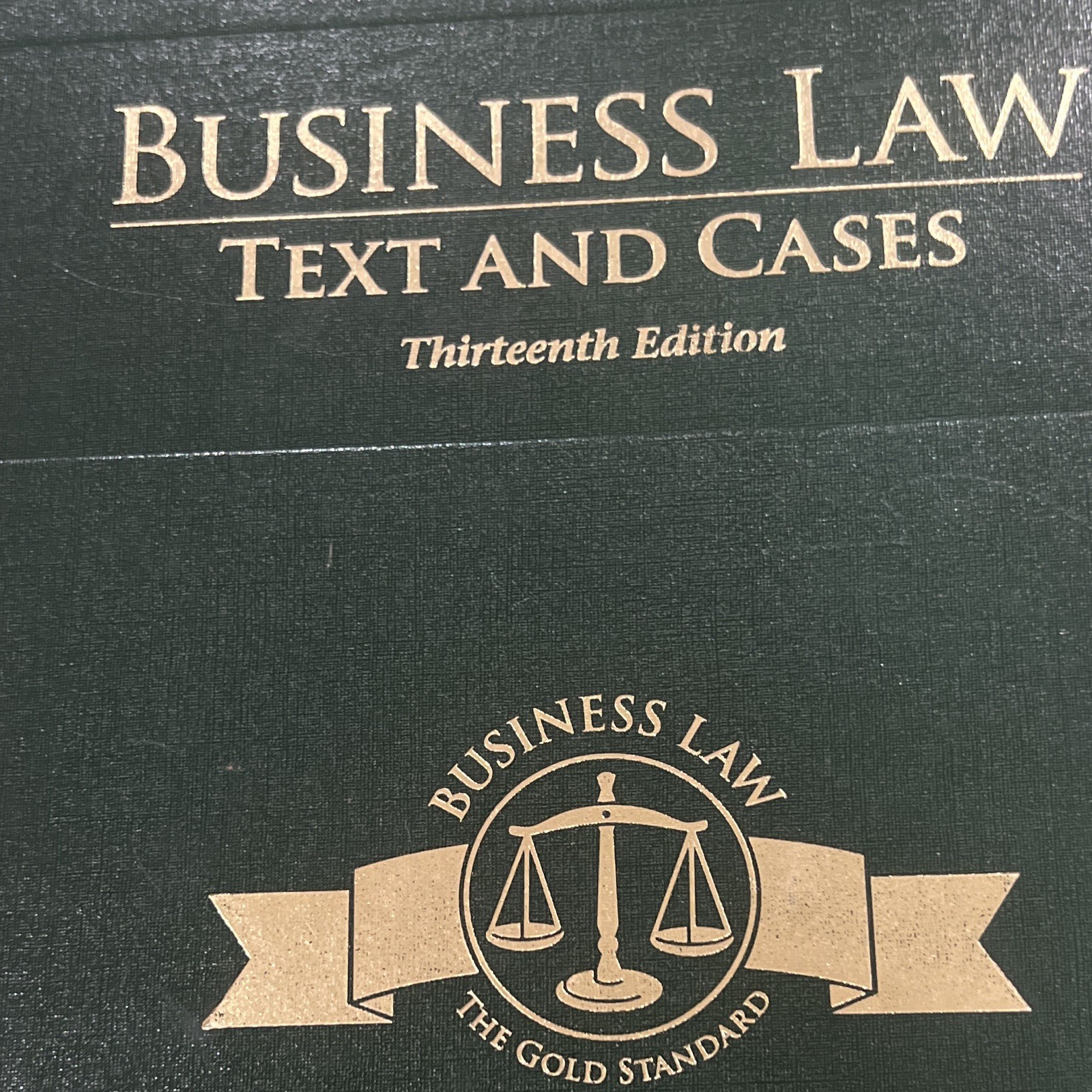 Business Law: Text and Cases 13th Edition Clarkson Hardcover Textbook