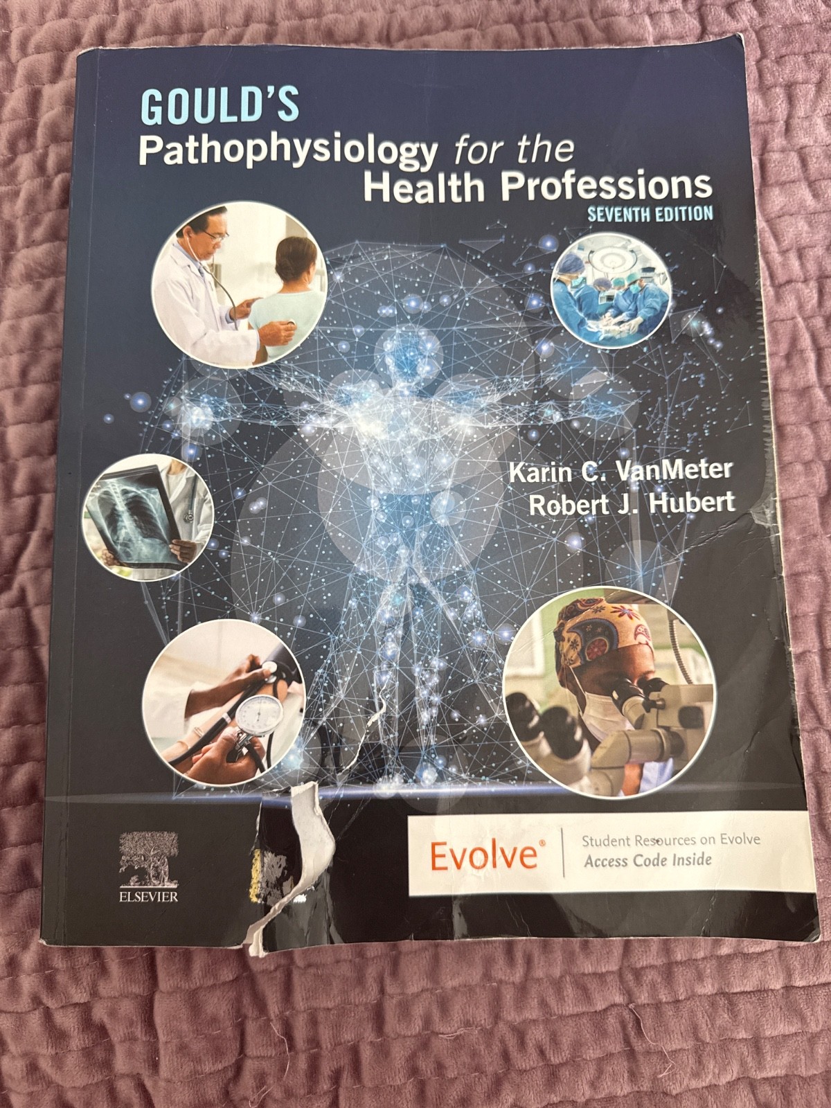 Gould’s Pathophysiology for the Health Professions by Robert J. Hubert and Karin