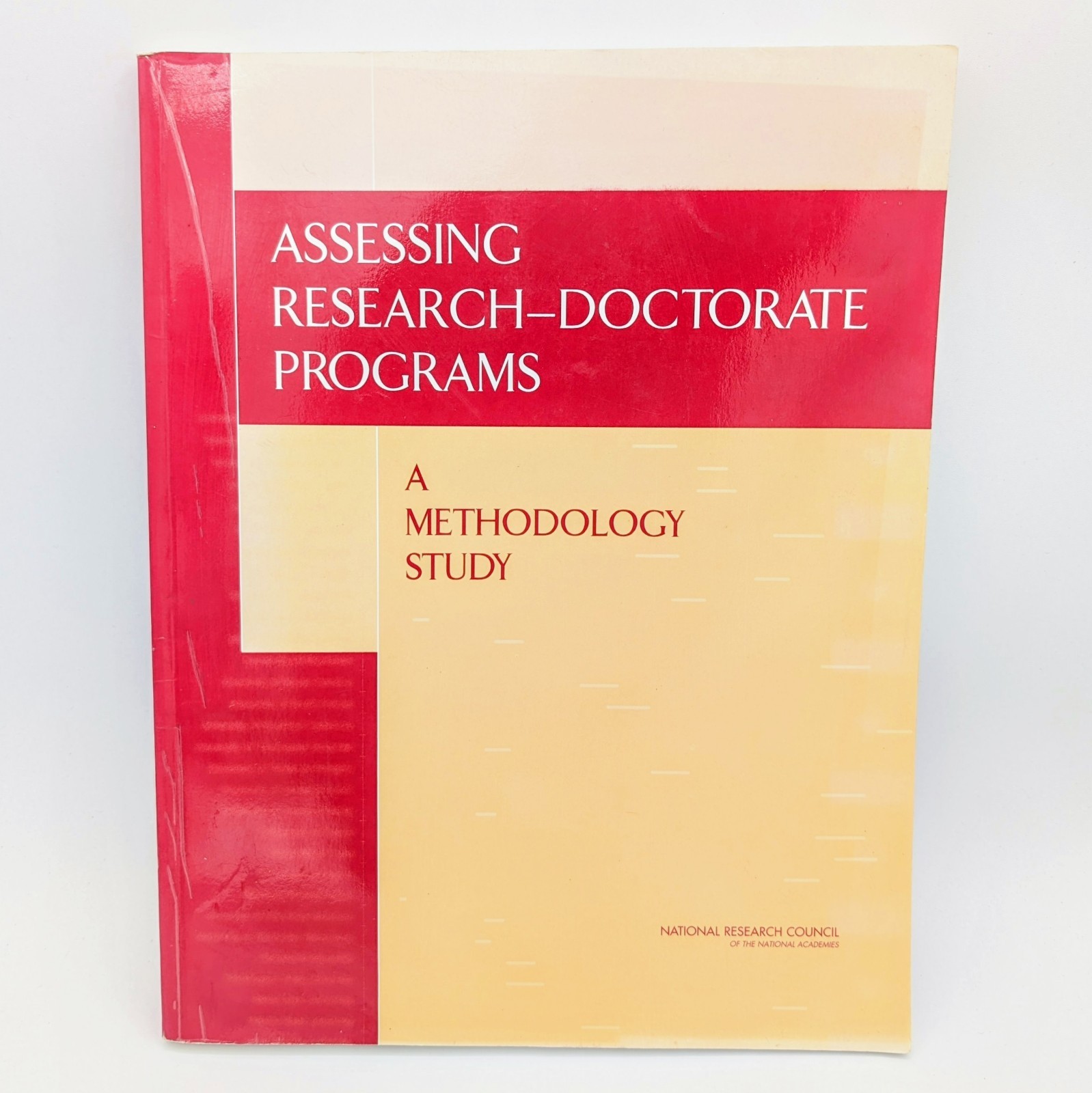 Assessing Research Doctorate Programs A Methodology Study NRC Academic Textbook