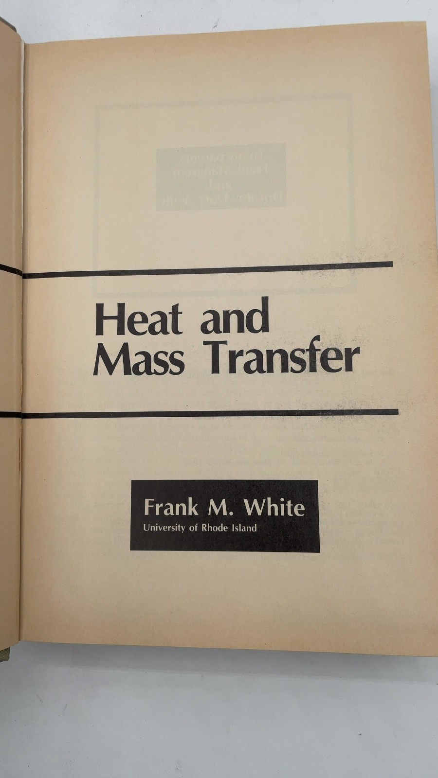 Heat and Mass Transfer Frank M. White Hardcover 1988