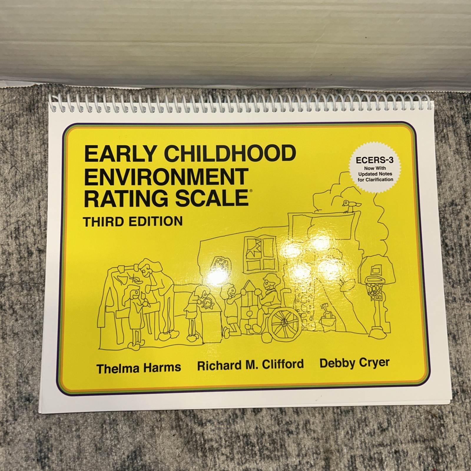 Early Childhood Environment Rating Scale (ECERS-3) Third Edition