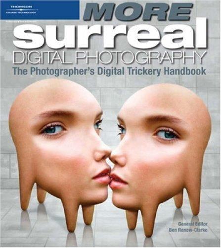 MORE Surreal Digital Photography paperback Used – Like New