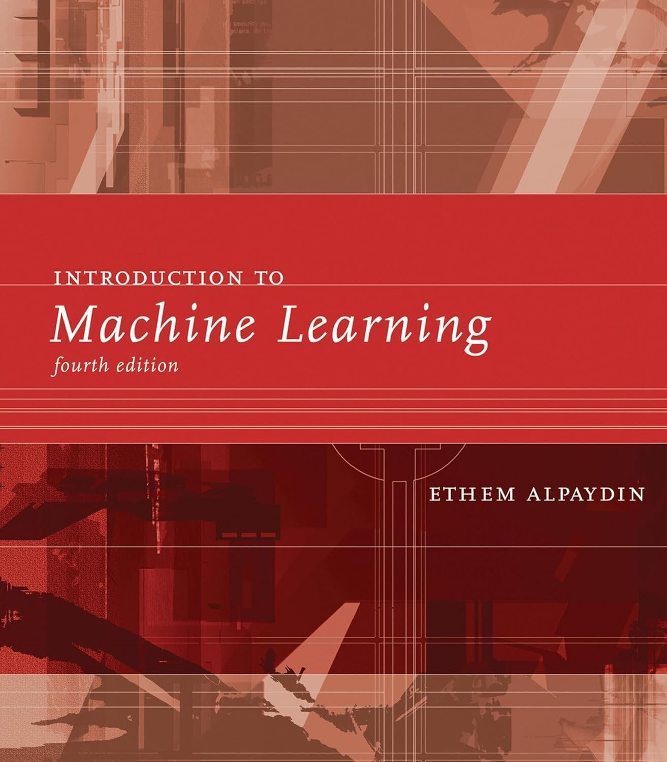 INTRODUCTION TO MACHINE LEARNING, FOURTH EDITION Hardcover FREESHIP