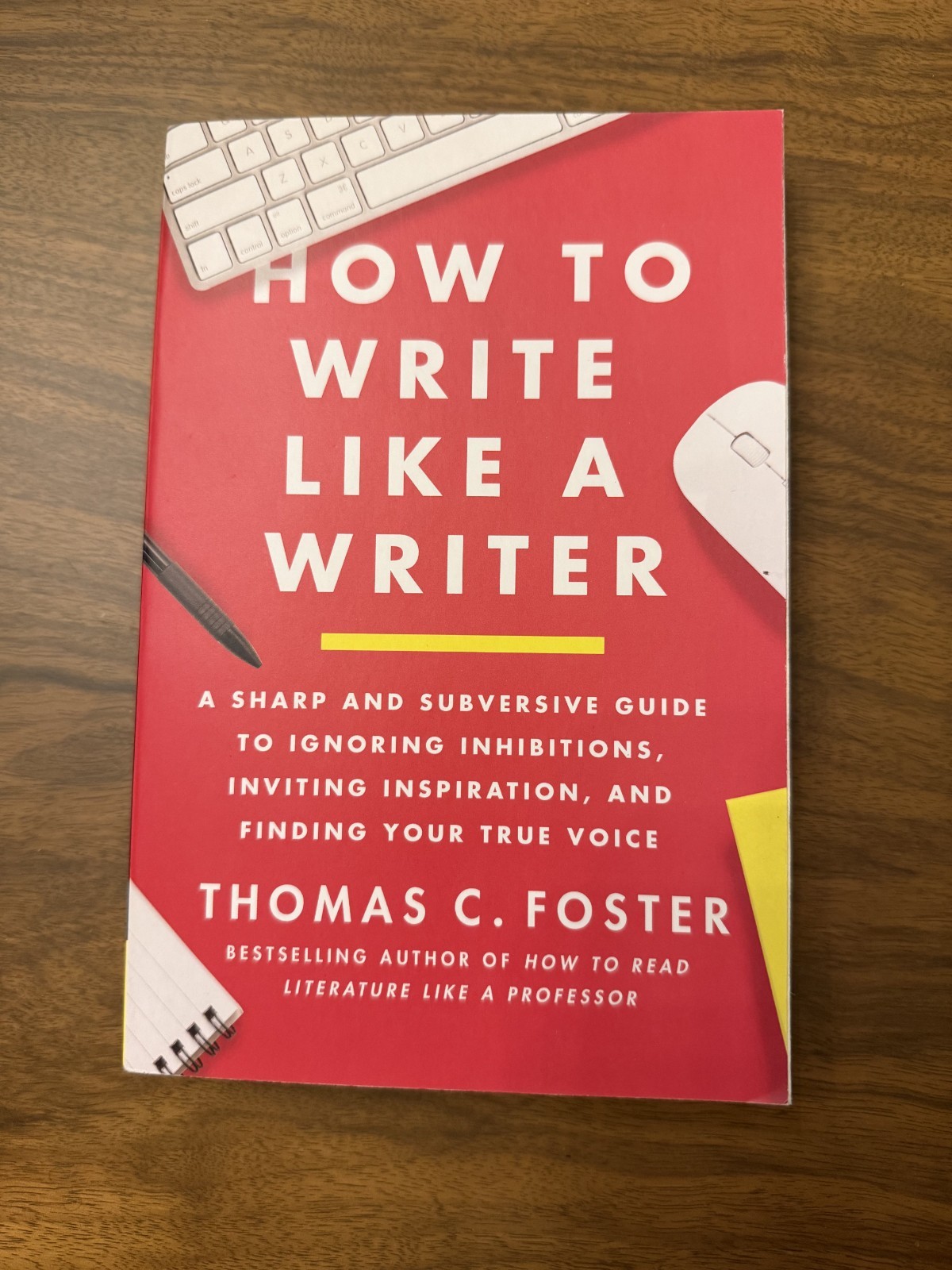 How to Write Like a Writer by Thomas C. Foster (Paperback, 2022): excellent cond