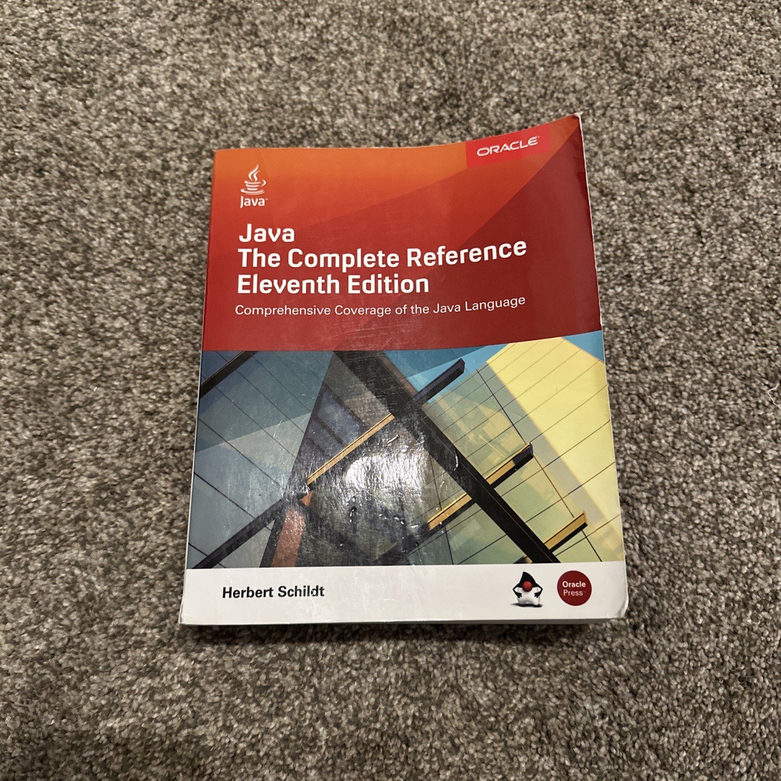Java: the Complete Reference, Eleventh Edition by Herbert Schildt (2018,…