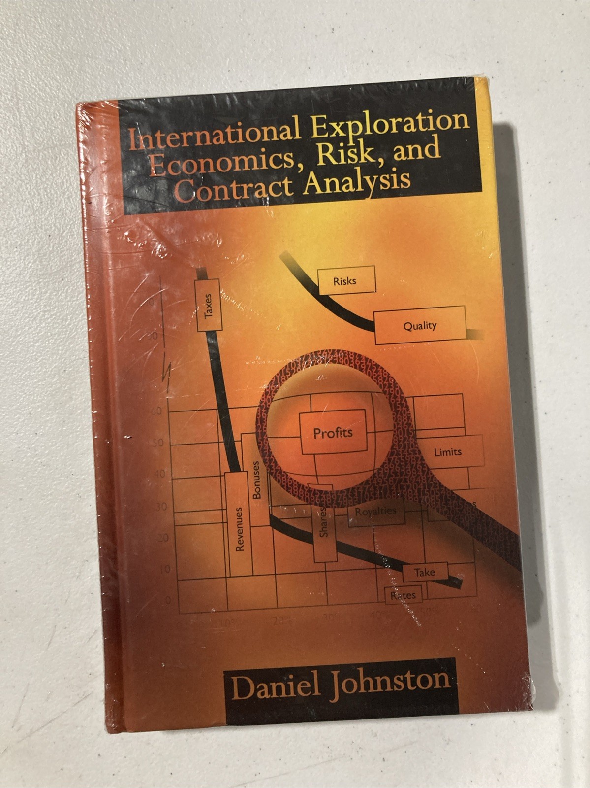 International Exploration Economics, Risk, and Contract Analysis (Hardcover 2003
