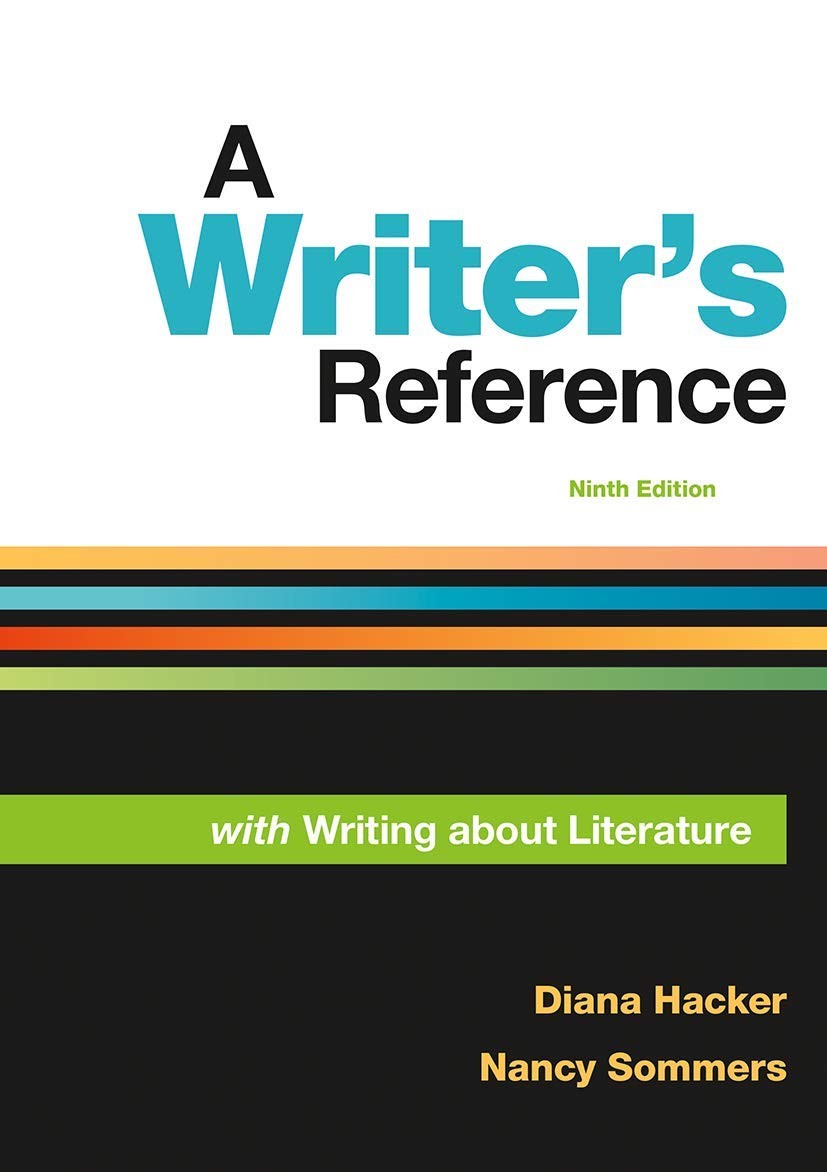 A Writer’s Reference with Writing About Literature