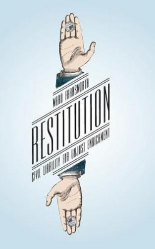 Restitution : Civil Liability for Unjust Enrichment, Hardcover by Farnsworth,…
