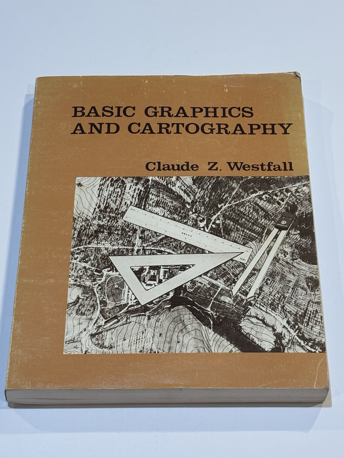Basic Graphics And Cartography By Claude Z. Westfall UMaine At Orono Press