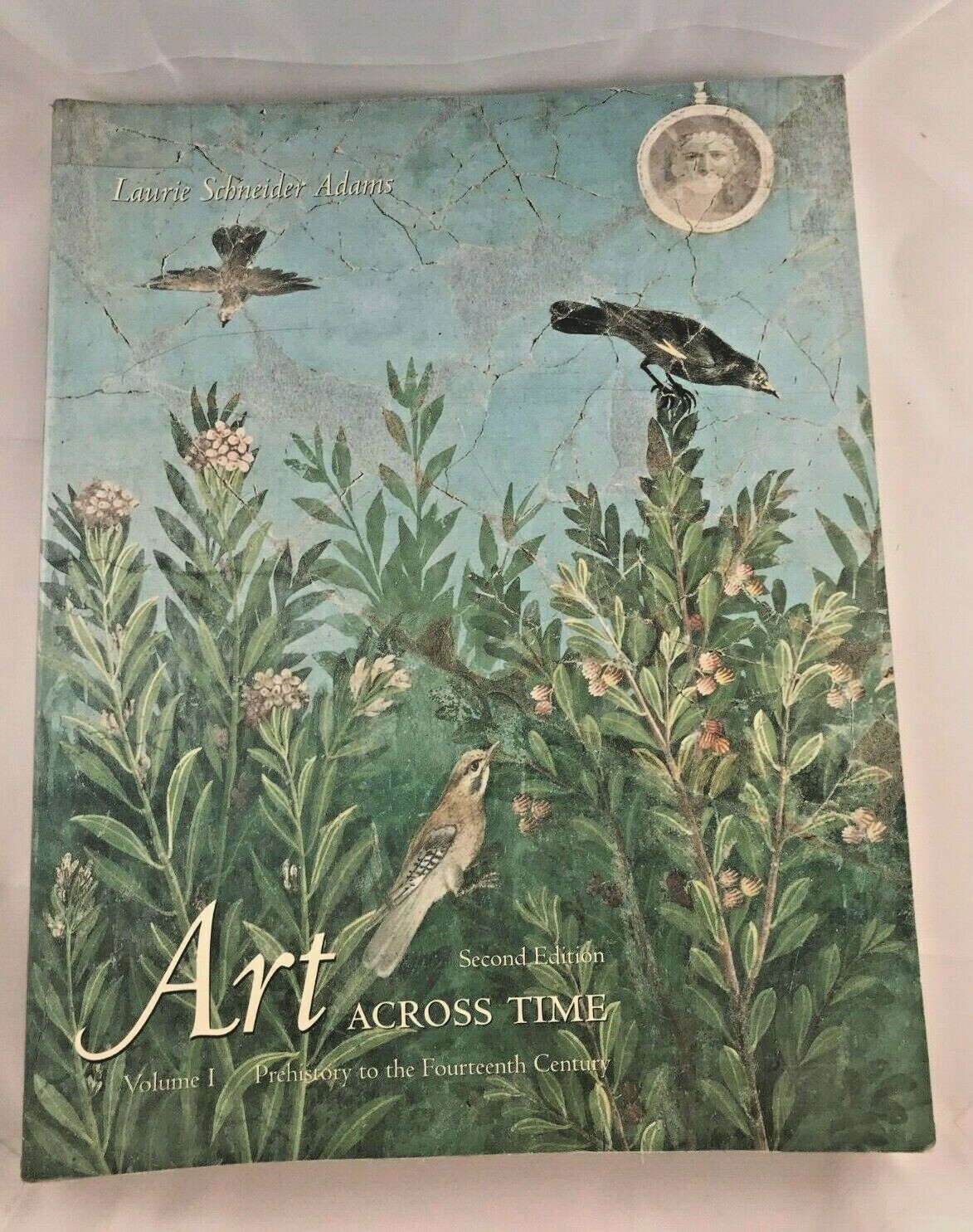 Art Across Time Vol. 1 by Laurie Schneider Adams Paperback 2nd edition