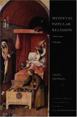Medieval Popular Religion 1000-1500: A Reader (Readings in Medieval Civiliza…