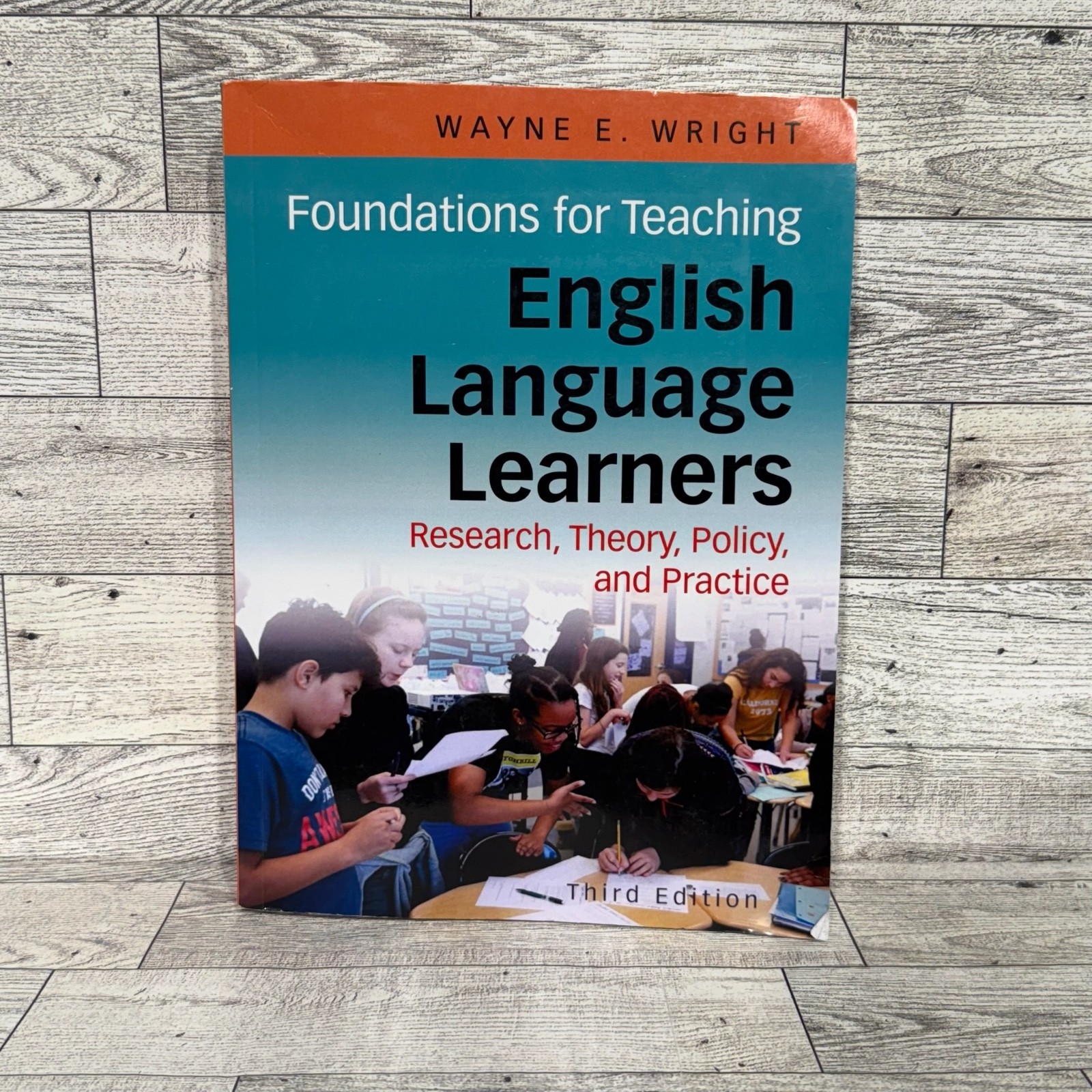 Foundations for Teaching English Language Learners – 3rd Edition