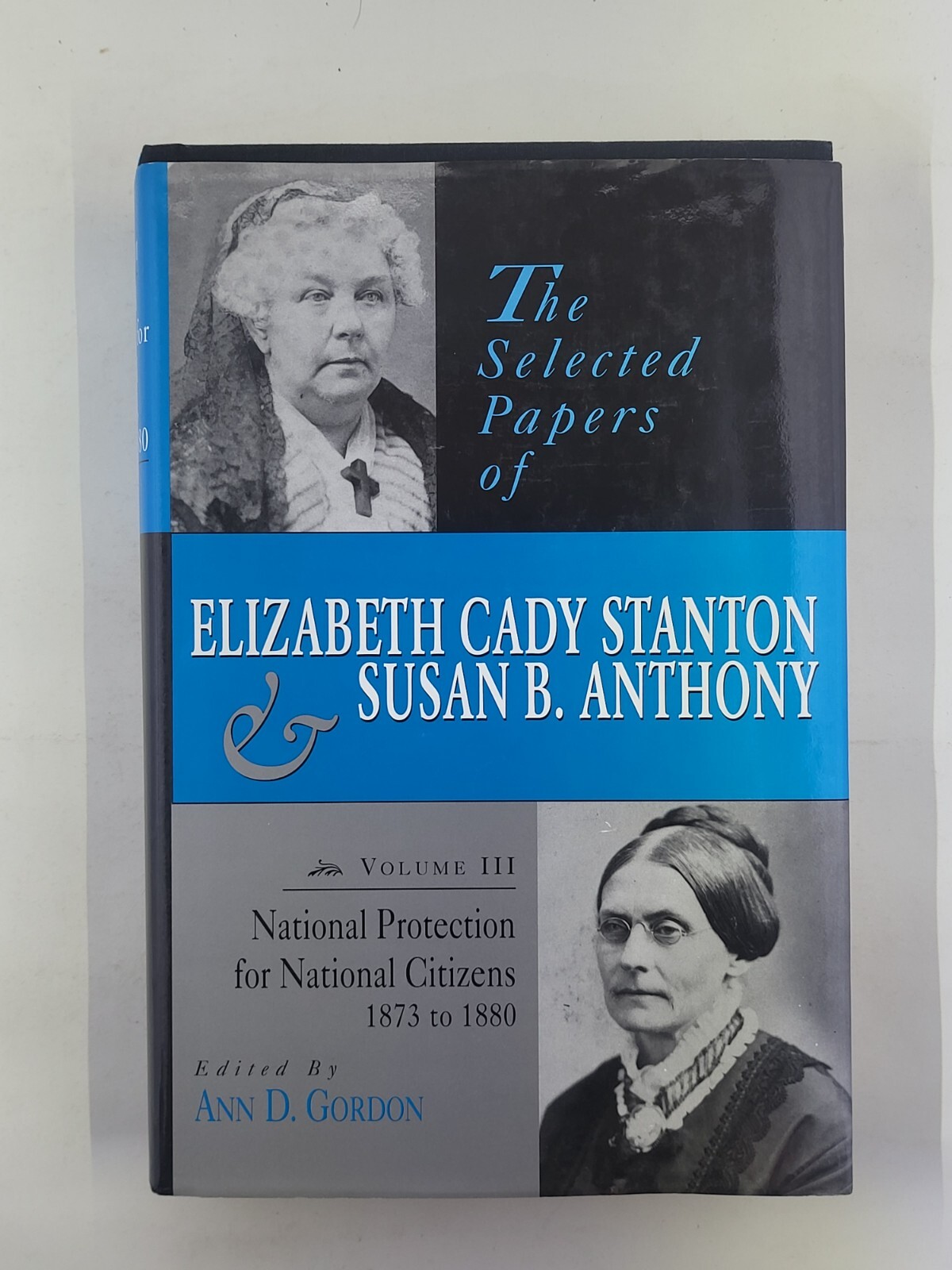National Protection for National Citizens 1873 T0 1880 : The Selected Papers …