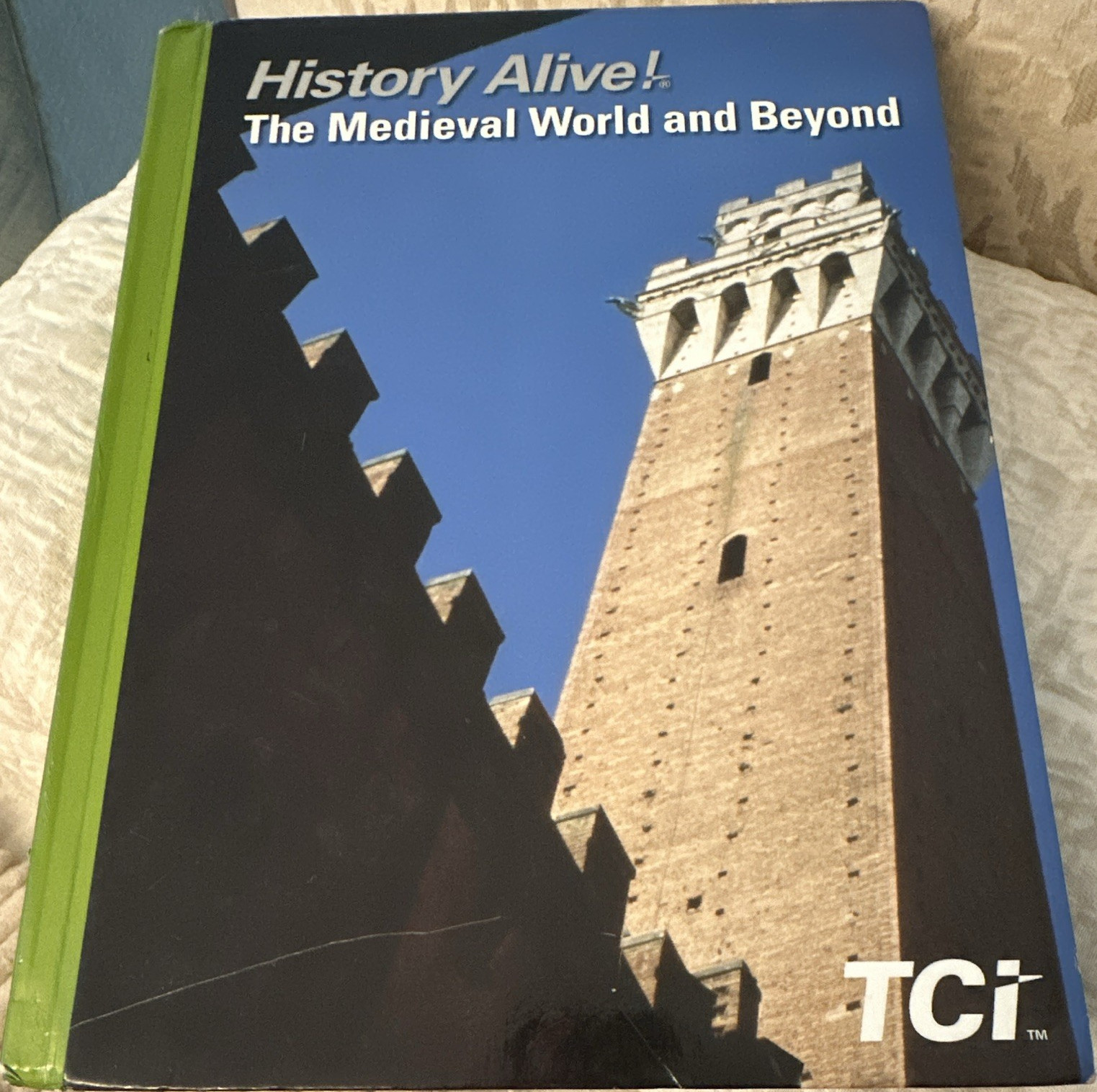 TCI History Alive! The Medieval World and Beyond Hardcover Textbook