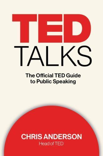 TED Talks: The Official TED Guide to P- Chris Anderson, 9780544634497, hardcover