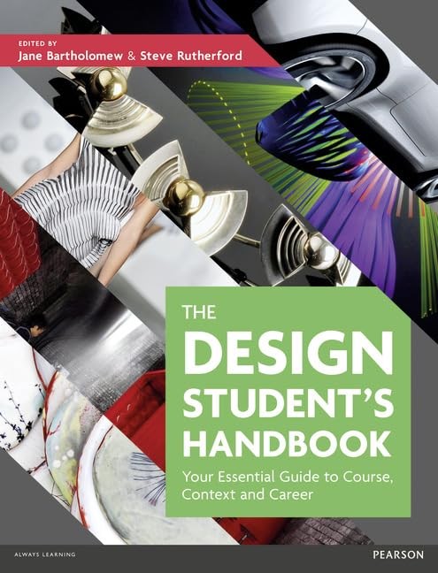 The Design Student’s Handbook: Your… by Bartholomew, Jane Paperback / softback