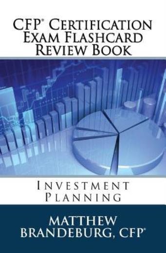 Cfp Certification Exam Flashcard Review Book: Investment Planning (2019 Edi…