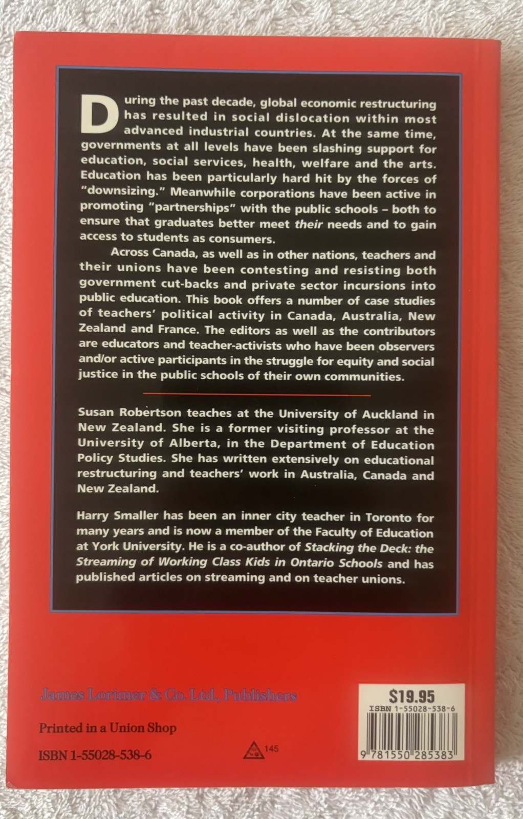 TEACHER ACTIVISM IN THE 1990s, Editors: Susan Robertson/Harry Smaller, 1996