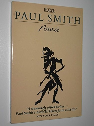 Annie (Picador Books) by Smith, Paul Paperback / softback Book The Fast Free