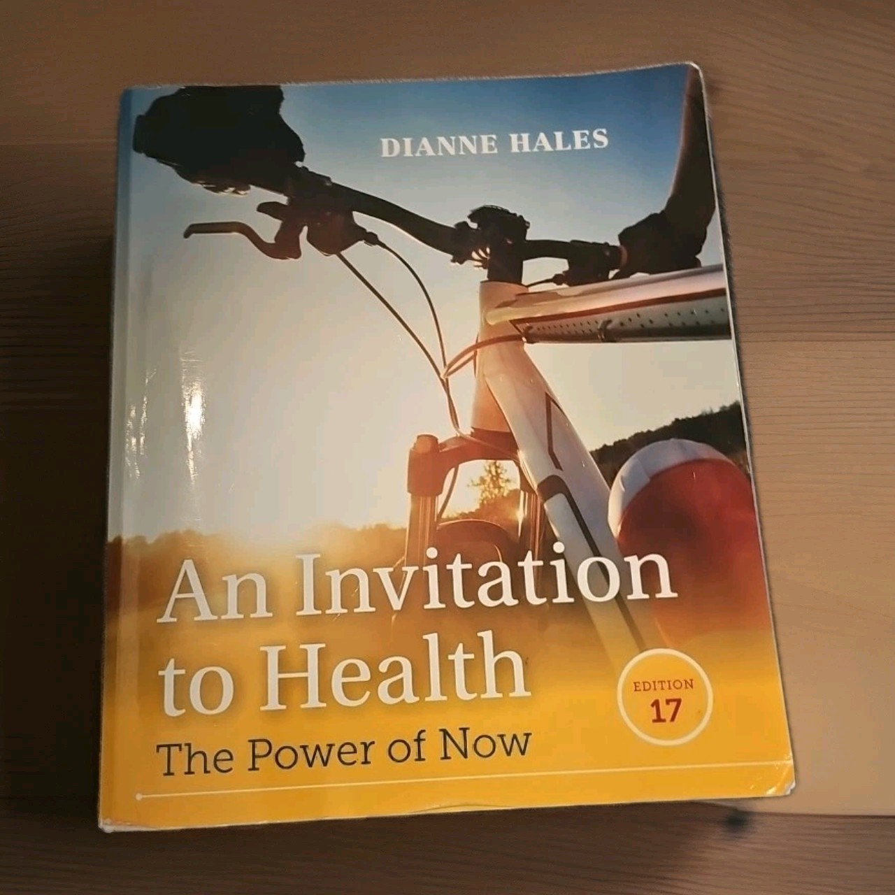 Invitation to Health The Power Of Now by Dianne Hales