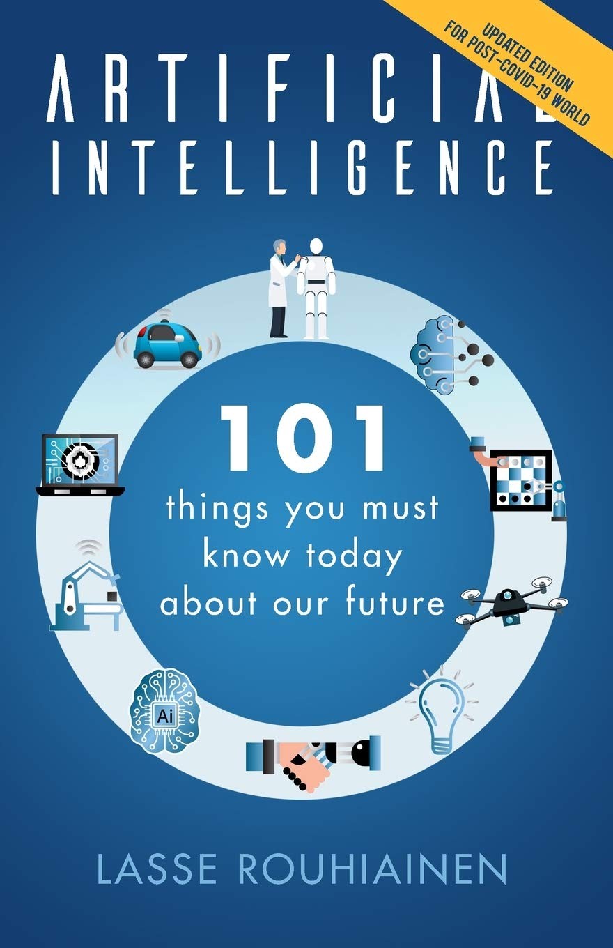 Artificial Intelligence: 101 Things You Must Know Today About Our Future – p…