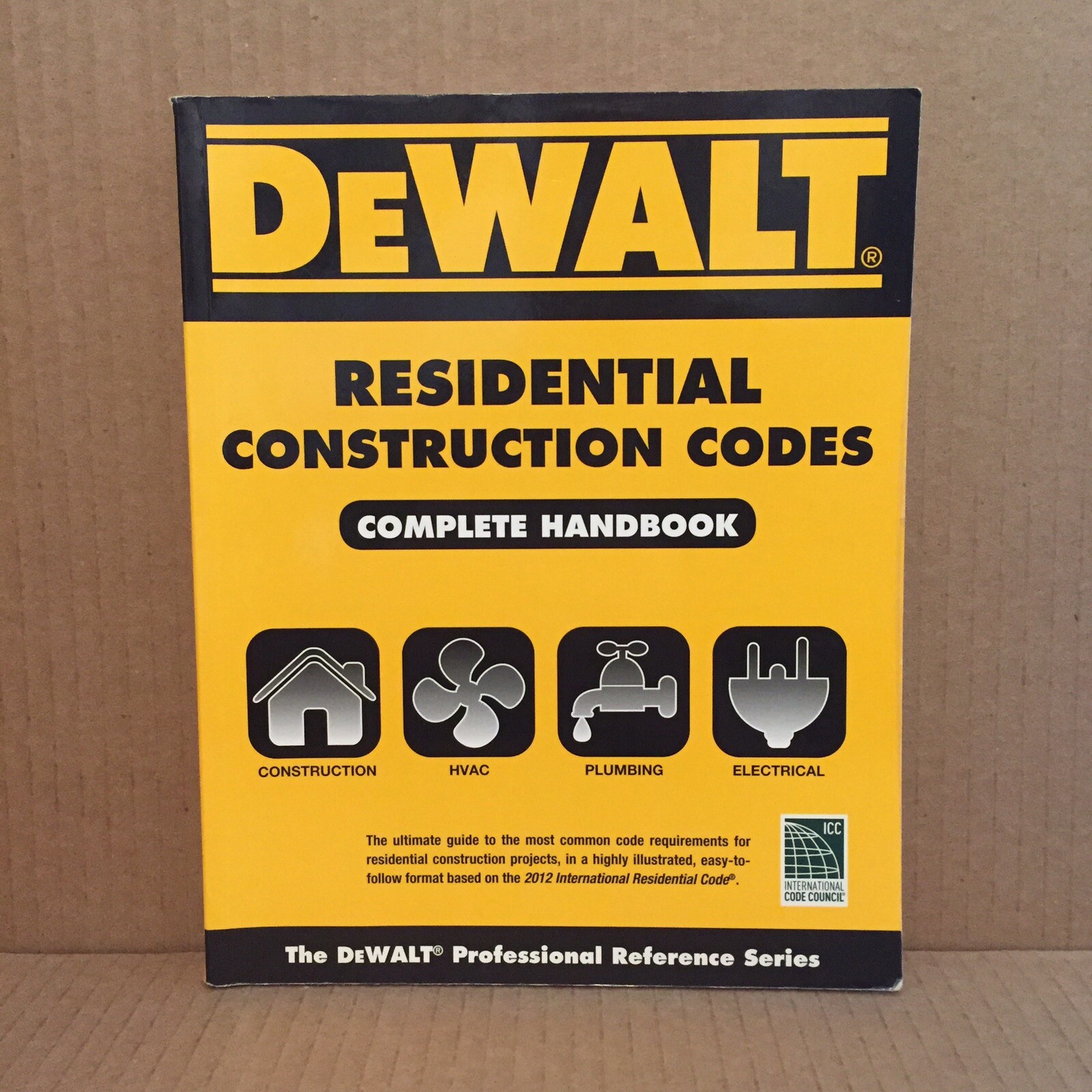 Dewalt Residential Construction Codes Complete Handbook 2013 Delmar TPB Fair+