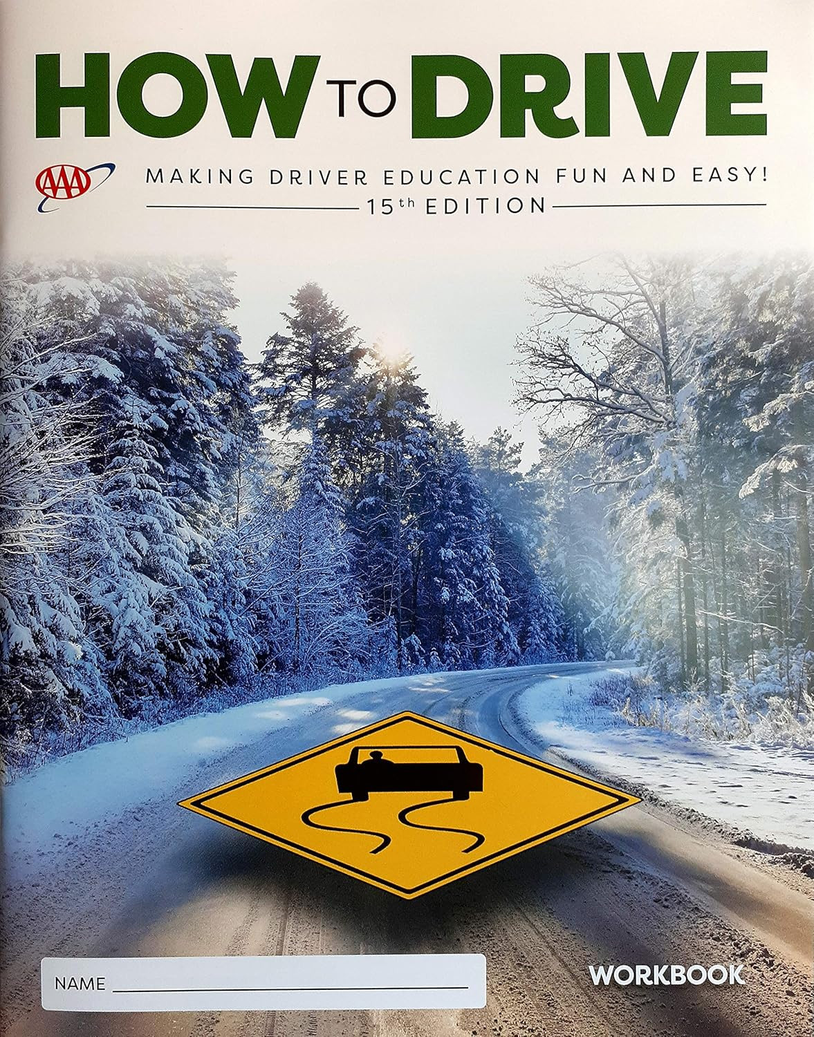 Workbook for Textbook How to Drive AAA 15Th Edition