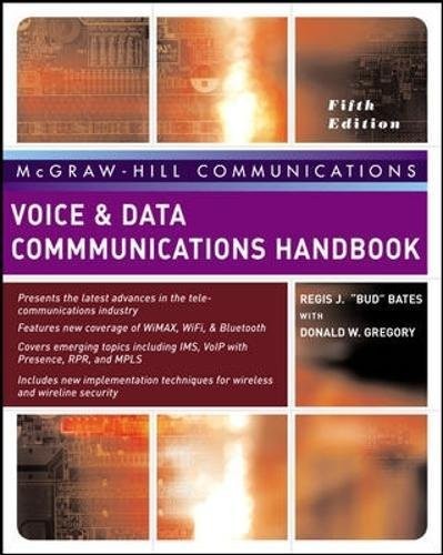 VOICE & DATA COMMUNICATIONS HANDBOOK, FIFTH EDITION By Regis Bates & NEW