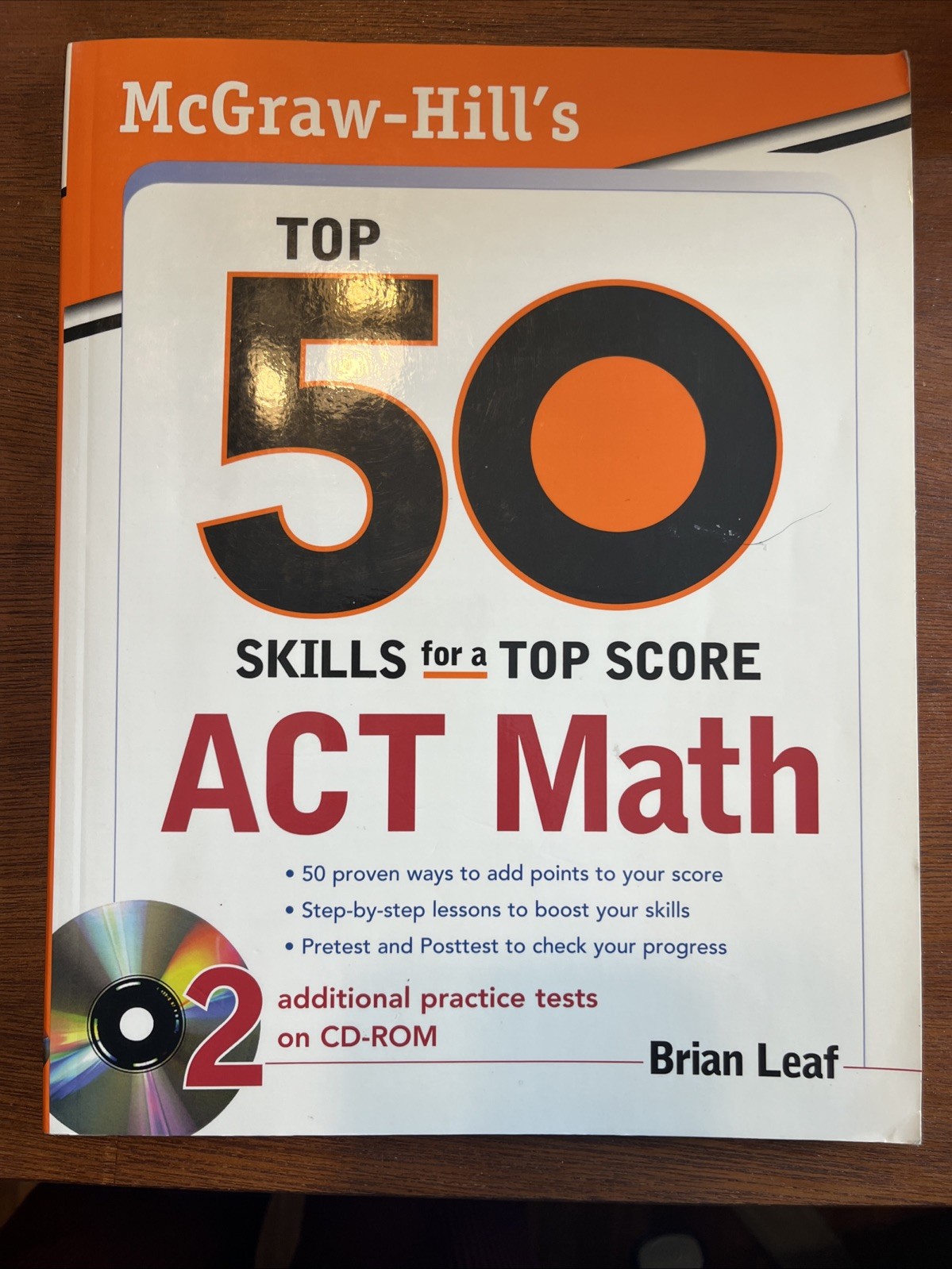 McGraw-Hill’s Top 50 Skills for a Top Score: ACT Math by Brian Leaf (2009, Trade
