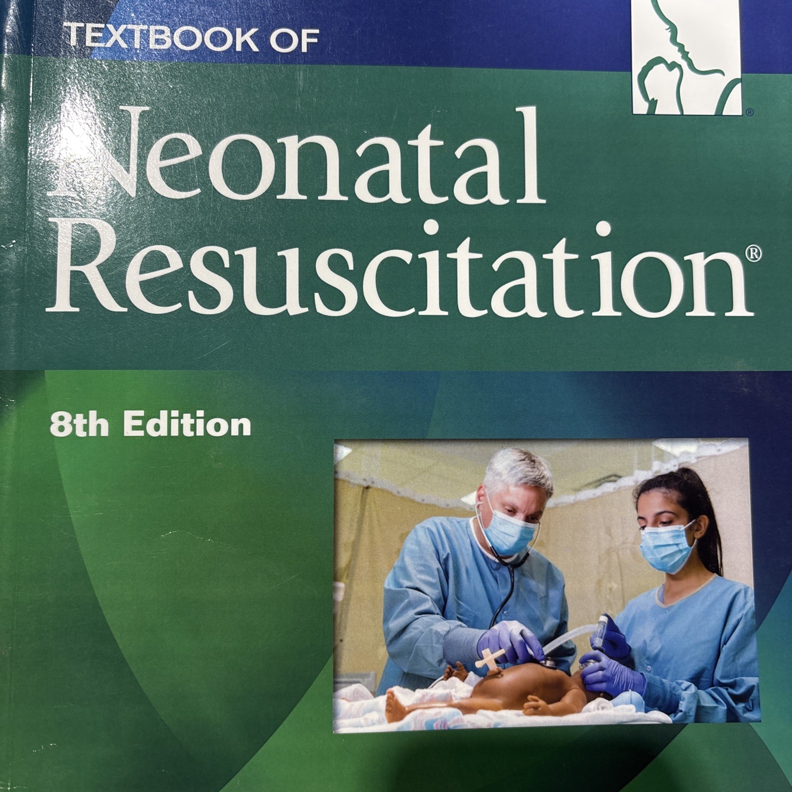 Textbook of Neonatal Resuscitation (NRP)