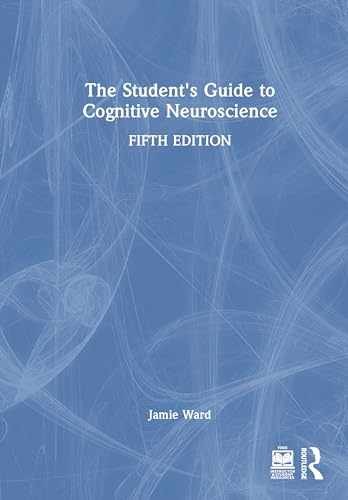 The Student’s Guide to Cognitive – Hardcover, by Ward Jamie – Very Good