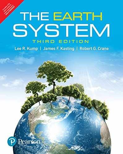 Earth System, 3 Edition – Paperback, by Lee R. Kump And James F. – Very Good