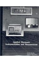 APPLIED ELECTRONIC INSTRUMENTATION AND MEASUREMENT By David M. Buchla & Wayne