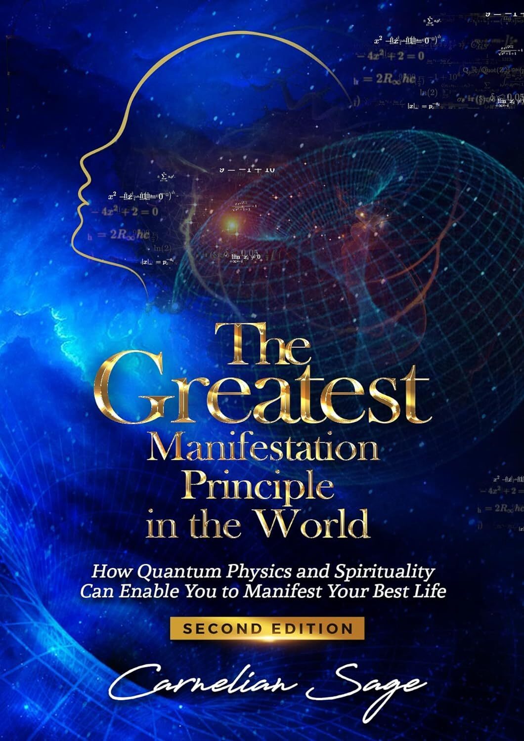 The Greatest Manifestation Principle in the World – 2nd Edition