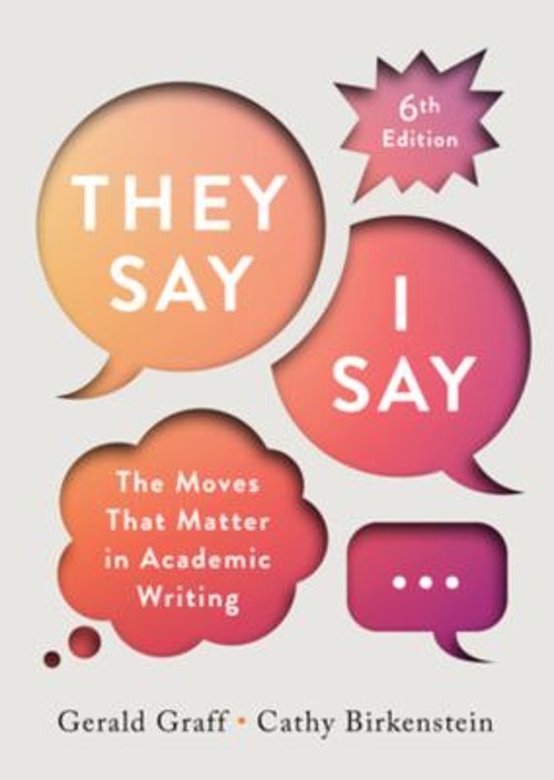 They Say / I Say Paperback Gerald, Birkenstein, Cathy Graff