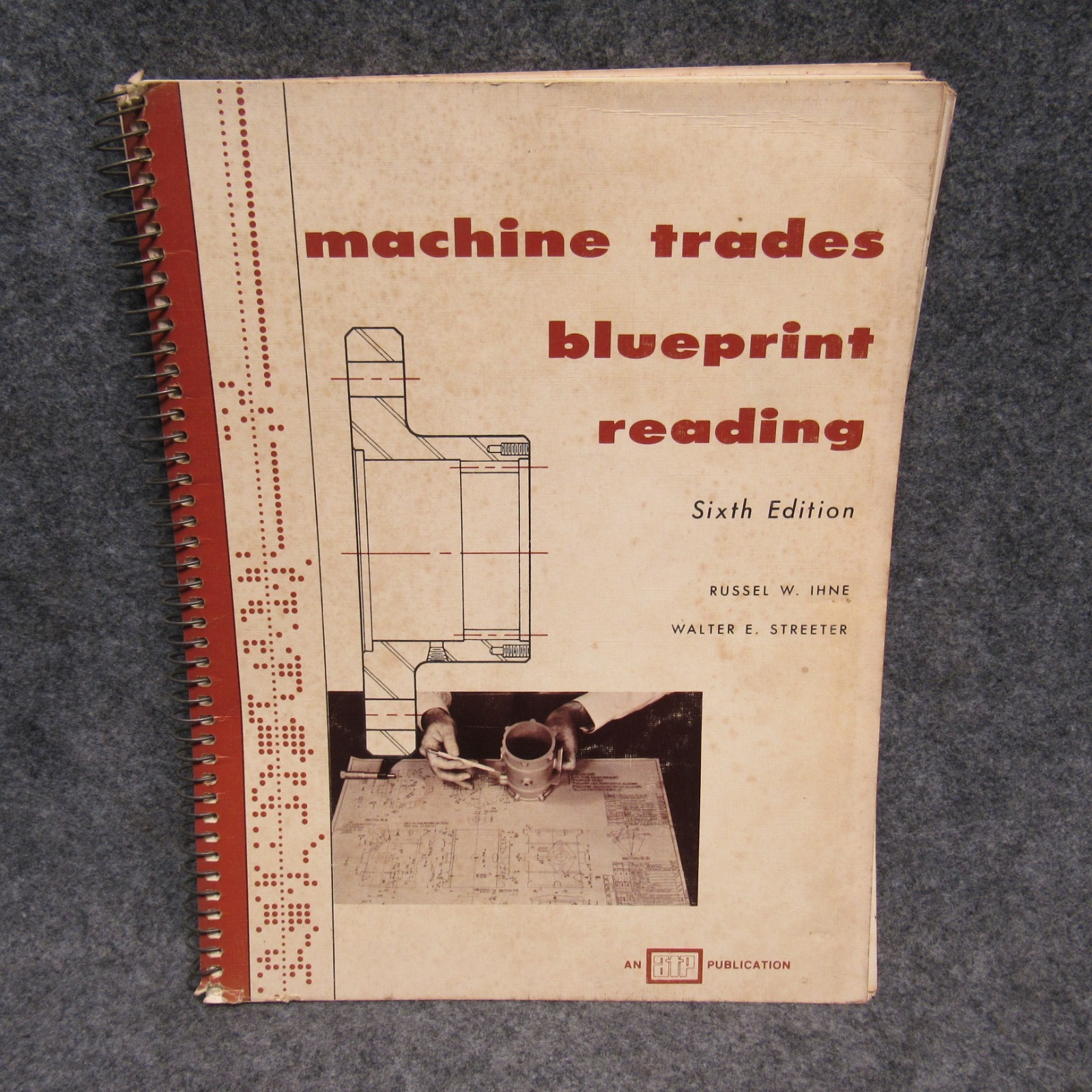 Machine Trades Blueprint Reading Guide Book Sixth Edition ATP Publication 1972