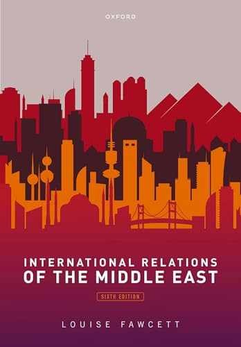 International Relations of the Middle – Paperback, by Fawcett Louise – Very Good