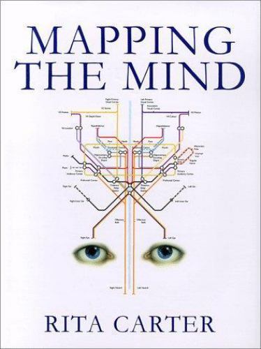 Mapping the Mind by Rita Carter