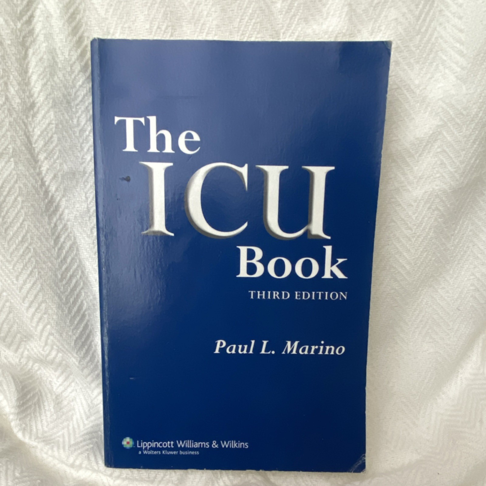 The ICU Book, 3rd Ed, Marino, Lippincott Williams & Wilkins, Paperback