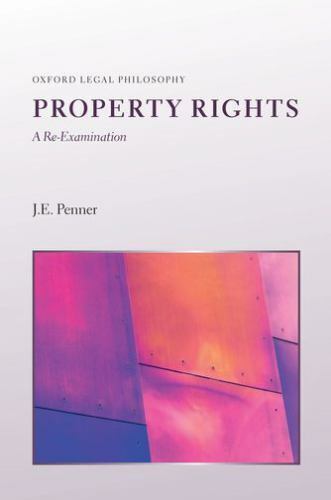 Property Rights : A Re-Examination, Hardcover by Penner, J. E., Like New Used…