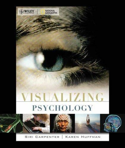 Visualizing Ser.: Introduction to Psychology by Siri Carpenter and Karen Huffman