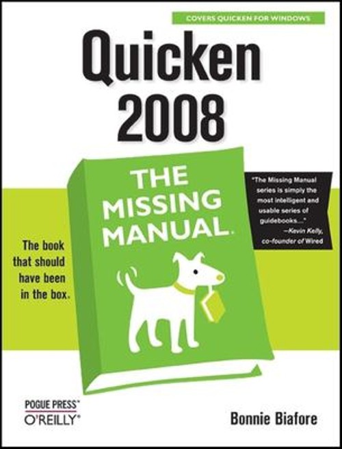 Quicken 2008: the Missing Manual Perfect Bonnie Biafore