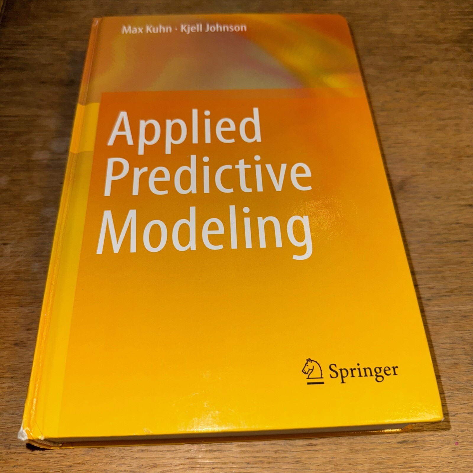 Applied Predictive Modeling by Kjell Johnson and Max Kuhn – Like NEW